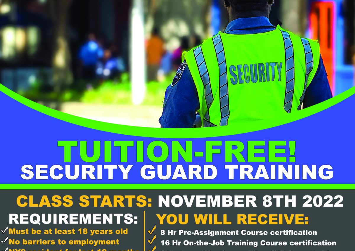 SECURITY GUARD TRAINING CLASS STARTS NOVEMBER 8TH 2022 SUNY Queens
